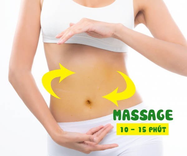 massage nhẹ nhàng vùng bụng 10 - 15 phút
